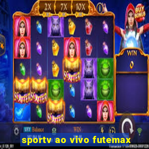 sportv ao vivo futemax